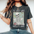 Funny Teacher Shirts I'Ll Just Wait Till 'S Quiet Shirt Back School T-Shirts, Hoodie, Sweatshirt - T-Shirt, Sweatshirt, Hoodie