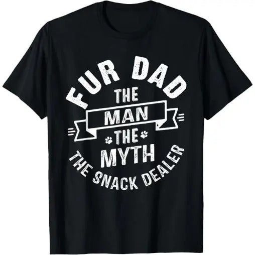 Fur Dad Man Myth Snack Dealer Funny Paw Cat Dog Made USA T-Shirts, Hoodie, Sweatshirt - T-Shirt, Sweatshirt, Hoodie