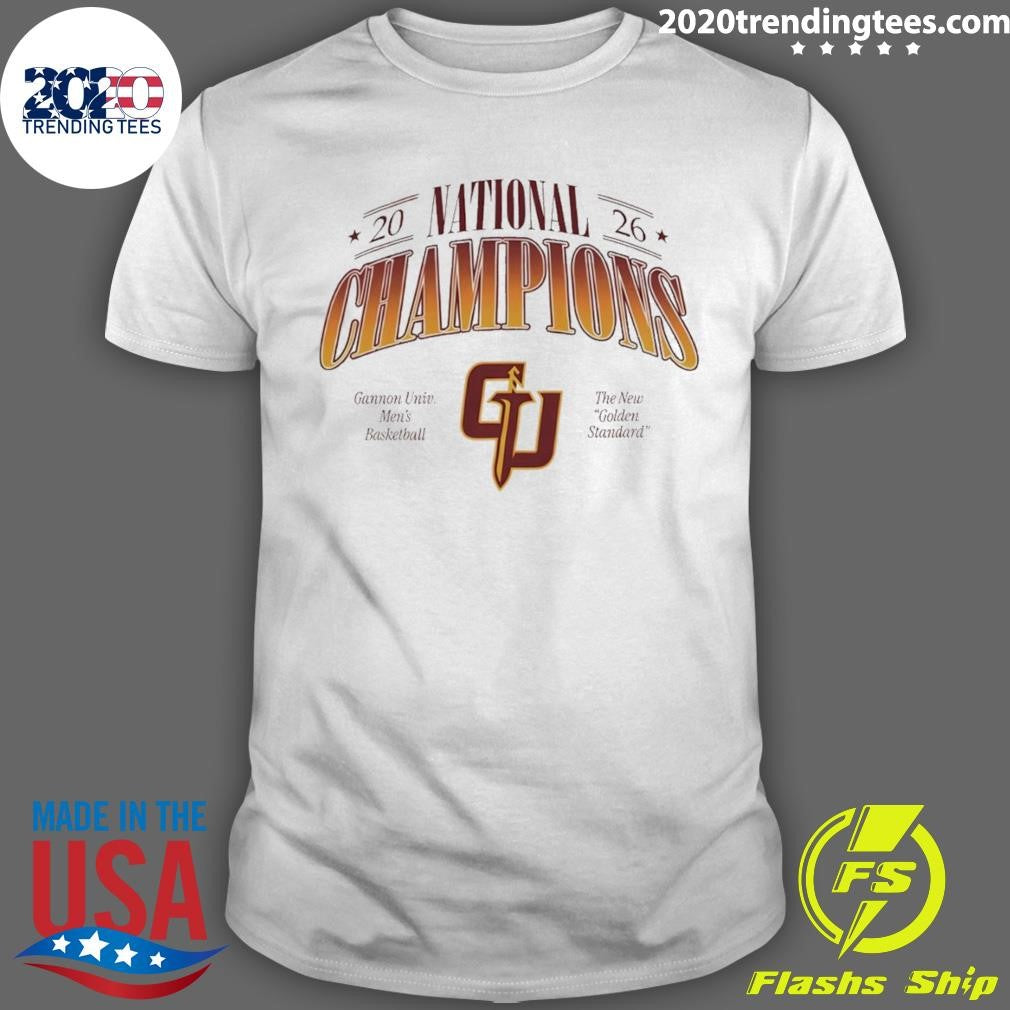 Gannon Golden Knights Mens Basketball The New Golden Standard 2026 National Champions Shirt - T-Shirt, Sweatshirt, Hoodie