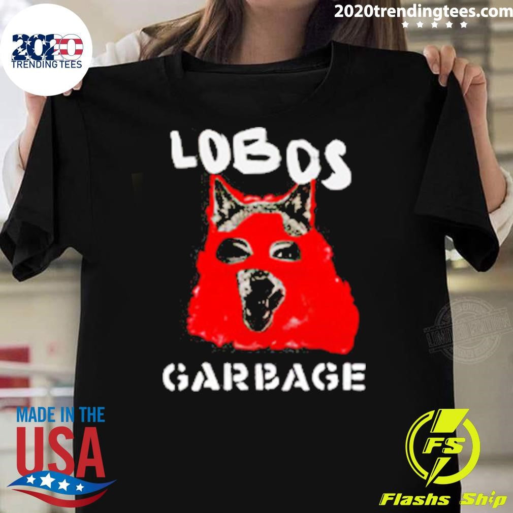 Garbage Lobos Shirt Unisex T-shirt, Sweatshirt, Hoodie, Long Sleeve Tee - T-Shirt, Sweatshirt, Hoodie