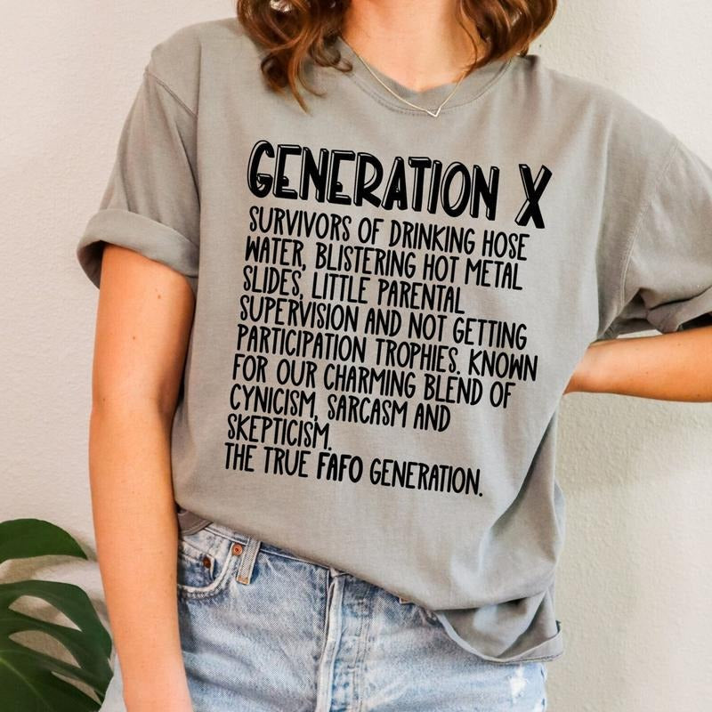Gen X Raised Hose Water Neglect Funny Shirt Sarcastic Shirt Funny Quotes Shirt Vintage Inspired Shirt T-Shirts, Hoodie, Sweatshirt - T-Shirt, Sweatshirt, Hoodie