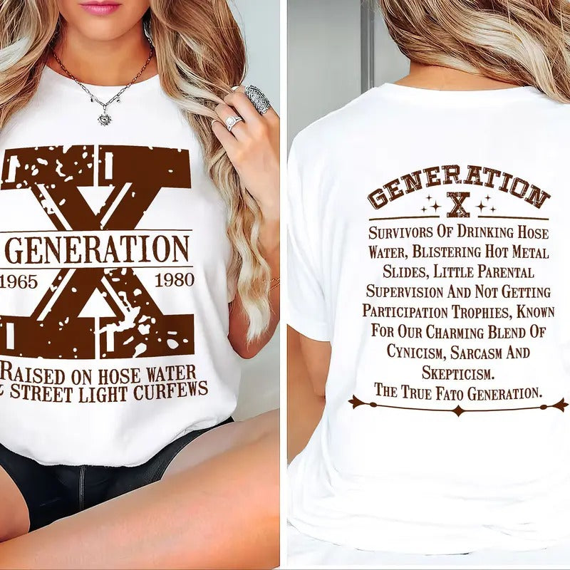 Gen X Shirt Generation X Shirt Raised Hose Water Neglect Nostalgia Shirt 1980 T-Shirts, Hoodie, Sweatshirt - T-Shirt, Sweatshirt, Hoodie