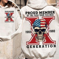 Gen X Skull Shirt Proud Member F Your Feelings Generation X Shirt Gen X New Version Raised Hose Water Neglect Generation X T-Shirts, Hoodie, Sweatshirt - T-Shirt, Sweatshirt, Hoodie