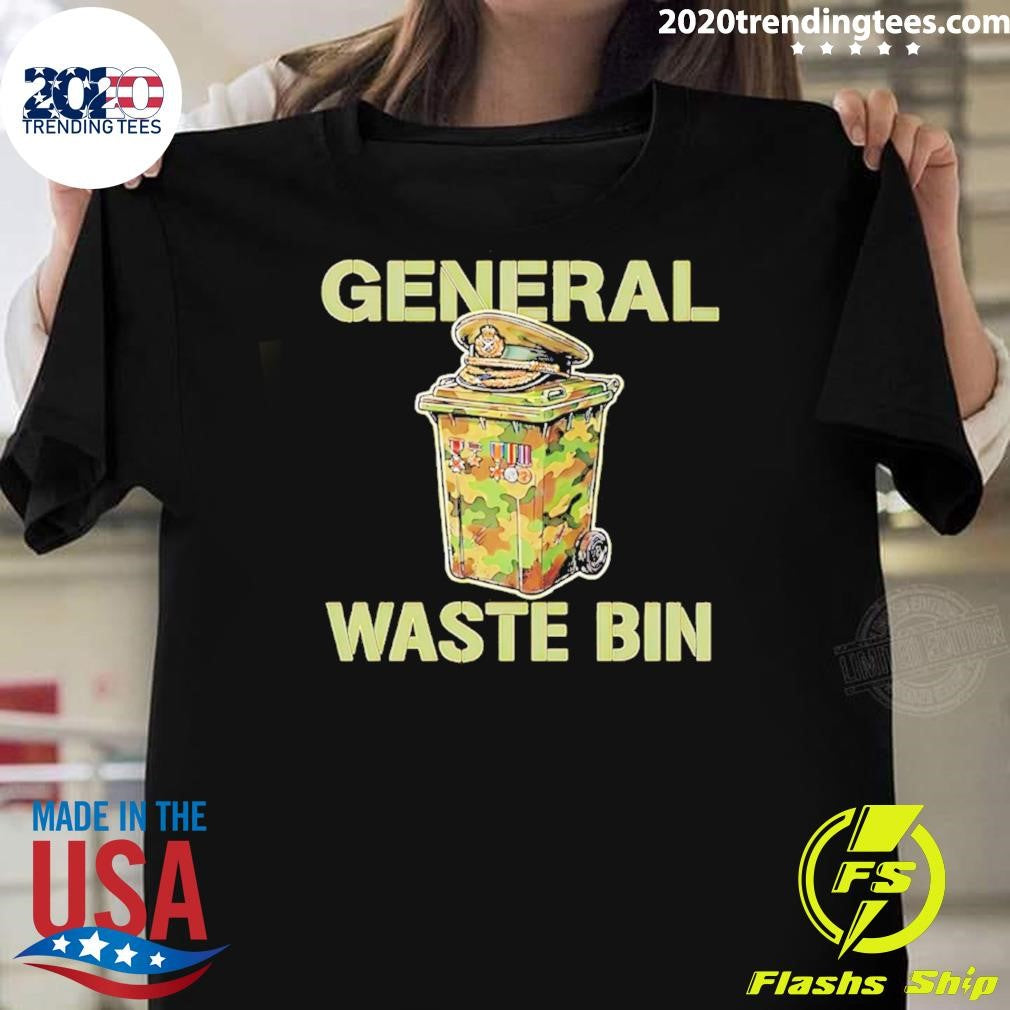 General Waste Bin Shirt Unisex T-shirt, Sweatshirt, Hoodie, Long Sleeve Tee - T-Shirt, Sweatshirt, Hoodie