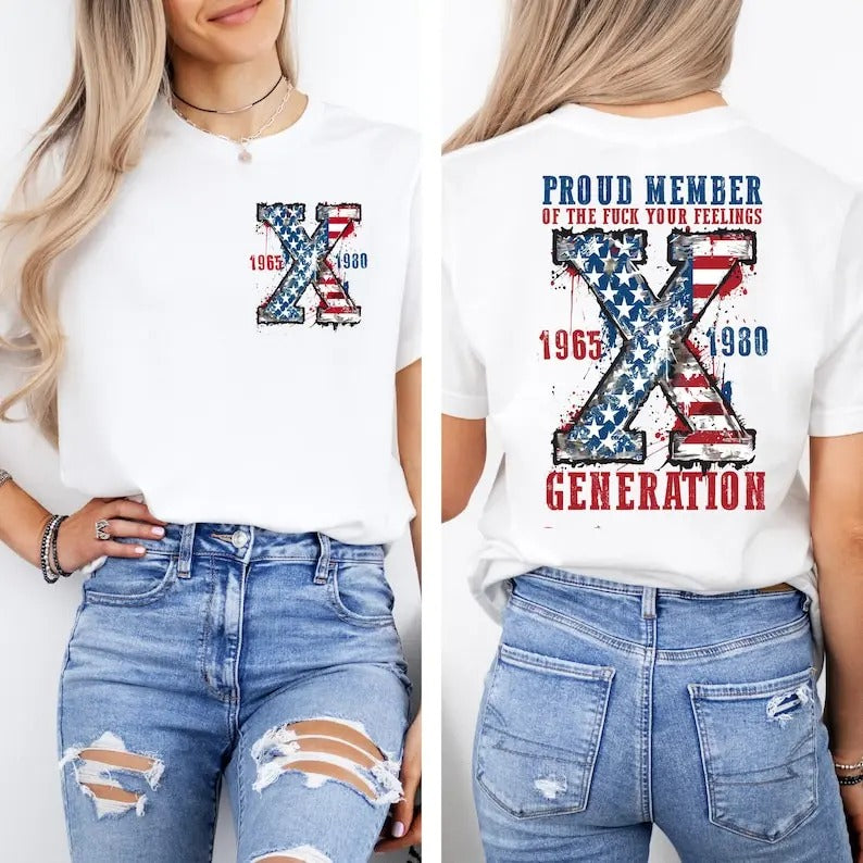Generation 4th July Shirt Proud Member Generation Shirt American Flag Shirt Gen X Sarcastic Shirt Funny Usa Shirt Her T-Shirts, Hoodie, Sweatshirt - T-Shirt, Sweatshirt, Hoodie