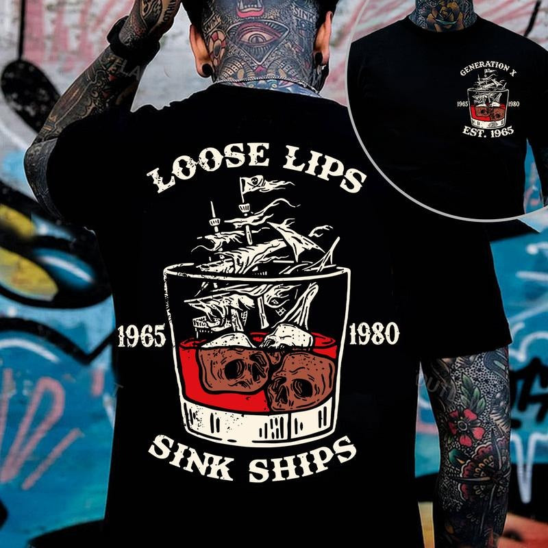Generation X Custom Year Badass Generation Loose Lips Sink Ships Shirt 100% Cotton Top Comfort Womenswear Menswear Custom Classic Collar Love T-Shirts, Hoodie, Sweatshirt - T-Shirt, Sweatshirt, Hoodie