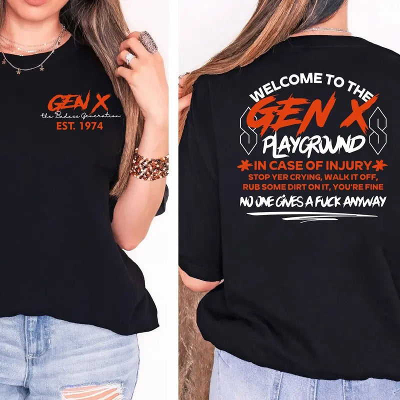 Generation X Playground Custom Year Badass Generation Custom Year Birth Generation X 100% Cotton Top Comfort Womenswear T-Shirts, Hoodie, Sweatshirt - T-Shirt, Sweatshirt, Hoodie