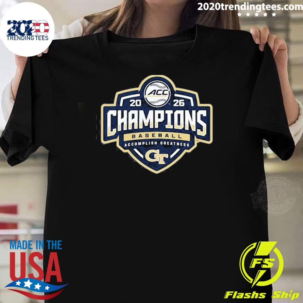 Georgia Tech Yellow Jackets 2026 Acc Baseball Tournament Champions Shirt Unisex T-shirt, Sweatshirt, Hoodie, Long Sleeve Tee - T-Shirt, Sweatshirt, Hoodie
