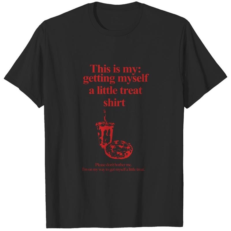 Getting Myself Little Treat T-Shirts, Hoodie, Sweatshirt - T-Shirt, Sweatshirt, Hoodie