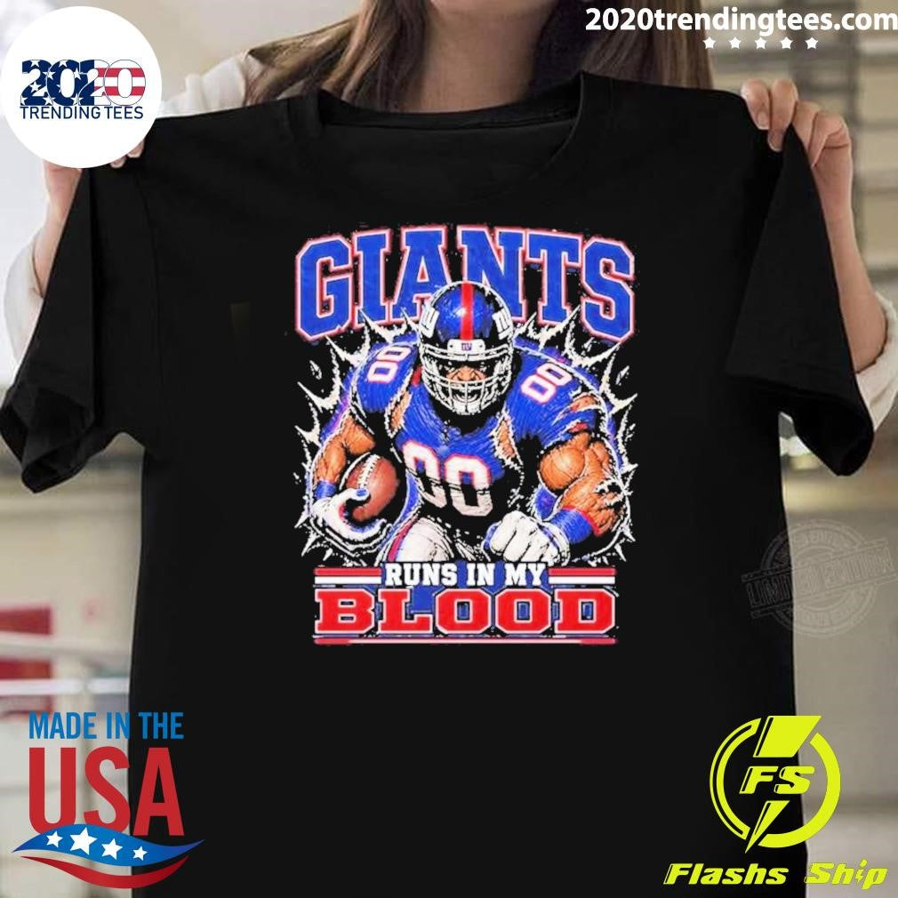 Giants Runs In My Blood Shirt Unisex T-shirt, Sweatshirt, Hoodie, Long Sleeve Tee - T-Shirt, Sweatshirt, Hoodie