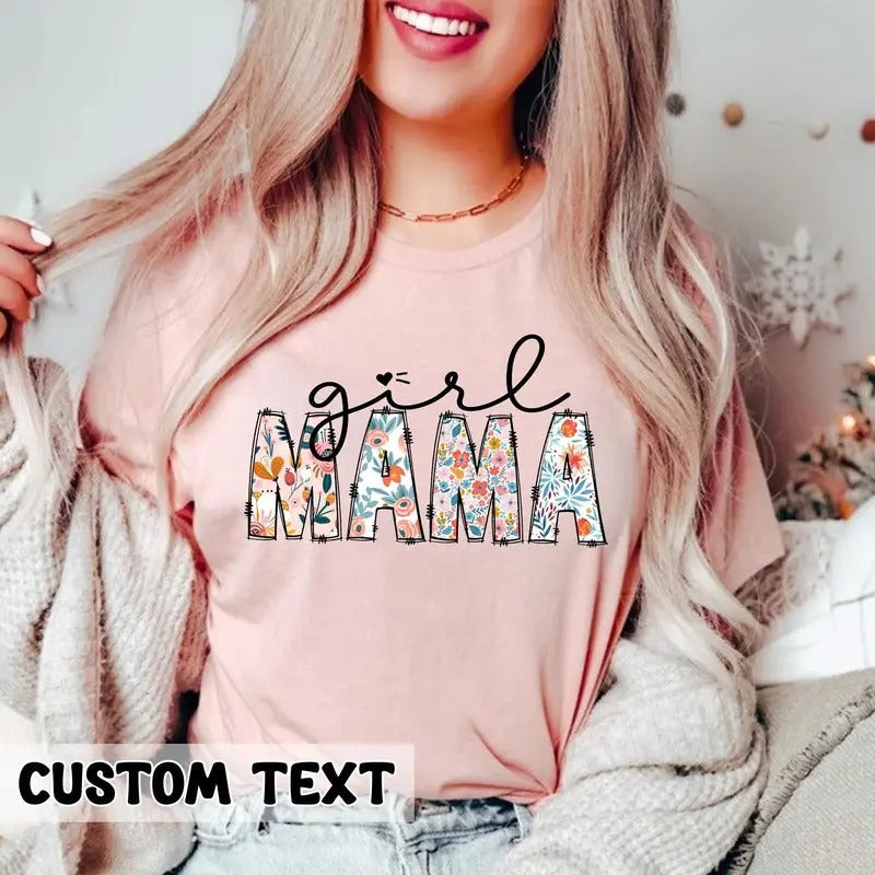 Girl Mama Shirt Boho Floral Mama Mom Shirt Mom Cute Mom Shirt Mama Floral Shirt TK62GN T-Shirts, Hoodie, Sweatshirt - T-Shirt, Sweatshirt, Hoodie