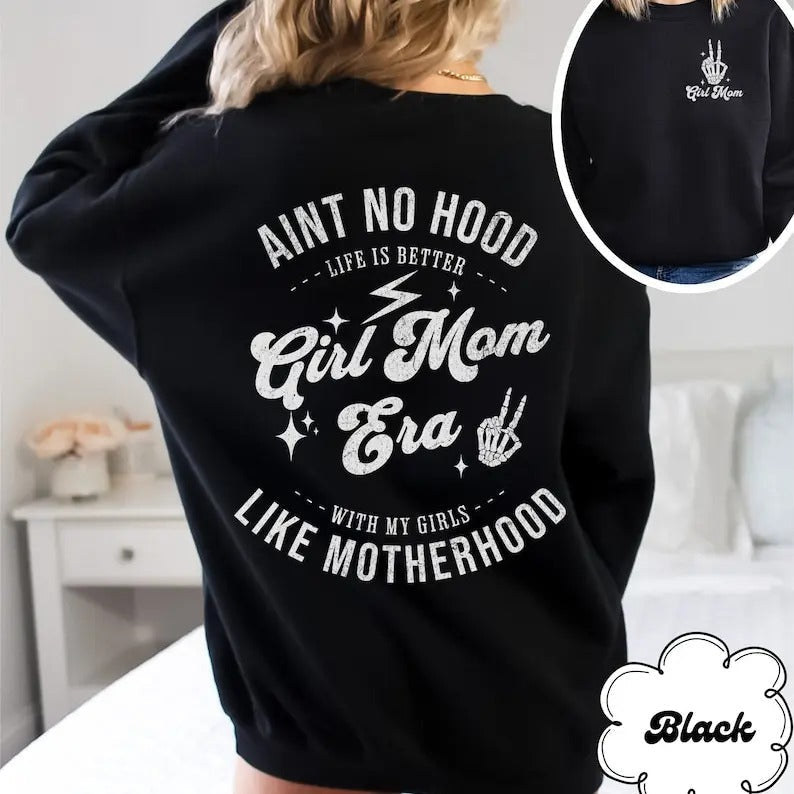 Girl Mom Era Motherhood Mom Girl Mom Girl Mama Girl Mom T-Shirts, Hoodie, Sweatshirt - T-Shirt, Sweatshirt, Hoodie