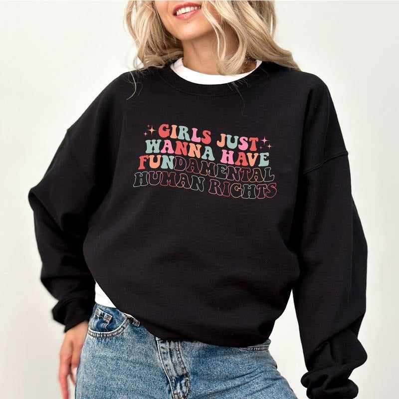 Just Wanna Have Fundamental Human Rights Rights Girl'S Power Pro Choice Feminism Womenswear T-Shirts, Hoodie, Sweatshirt - T-Shirt, Sweatshirt, Hoodie
