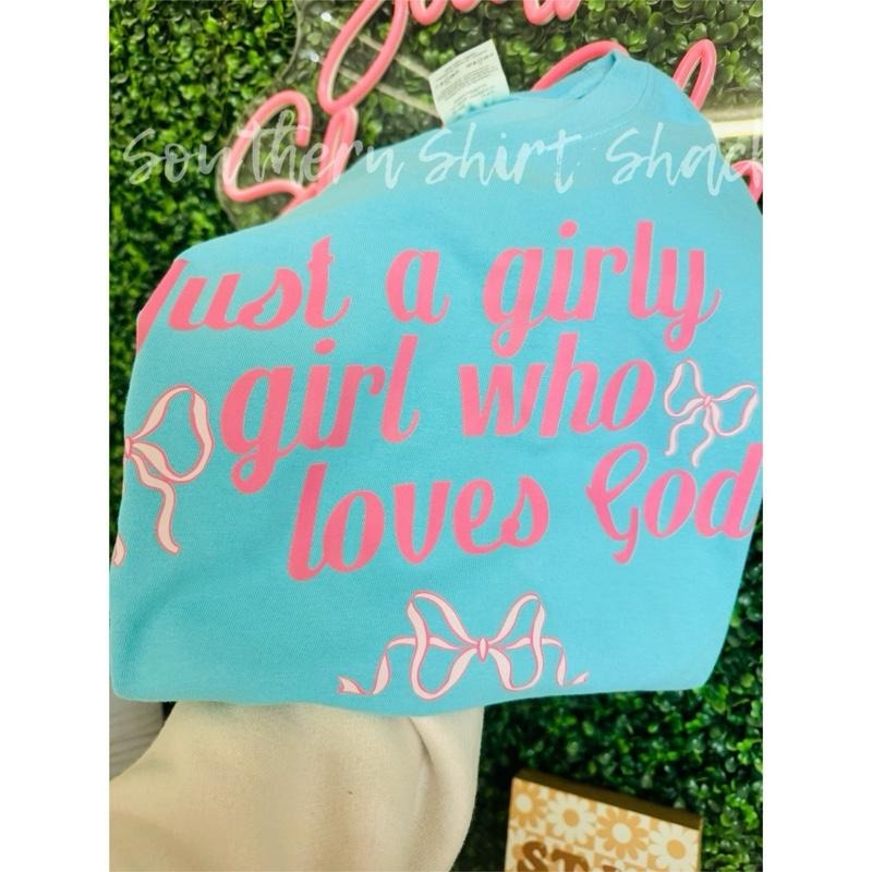 Girly Who Loves God Lagoon Blue Comfort Colors Shirt T-Shirts, Hoodie, Sweatshirt - T-Shirt, Sweatshirt, Hoodie