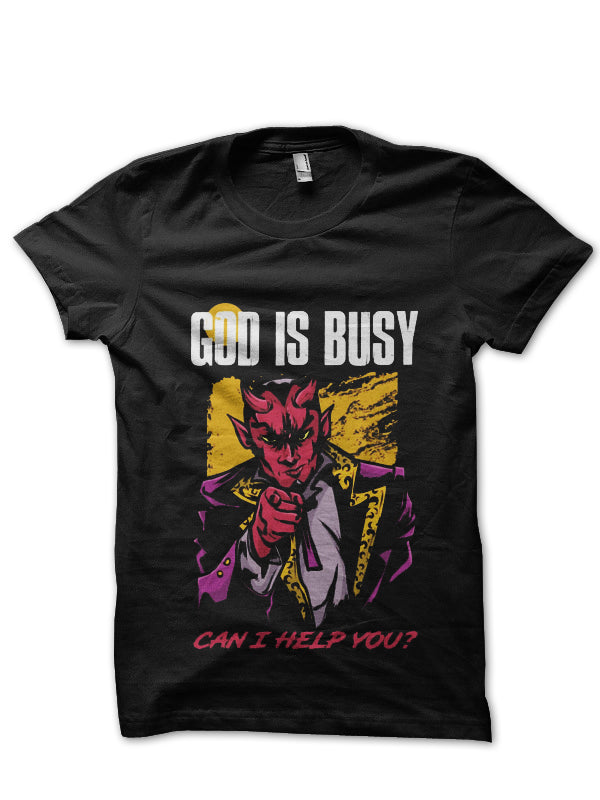 God Is Busy Can I Help You Style001 T-Shirts, Hoodie, Sweatshirt - T-Shirt, Sweatshirt, Hoodie