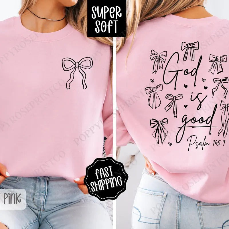 God Is Good Cute Religious Religious T-Shirts, Hoodie, Sweatshirt - T-Shirt, Sweatshirt, Hoodie