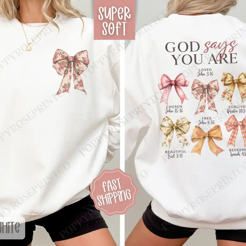 God Says You Are Cute Religious Coquette Bow T-Shirts, Hoodie, Sweatshirt - T-Shirt, Sweatshirt, Hoodie