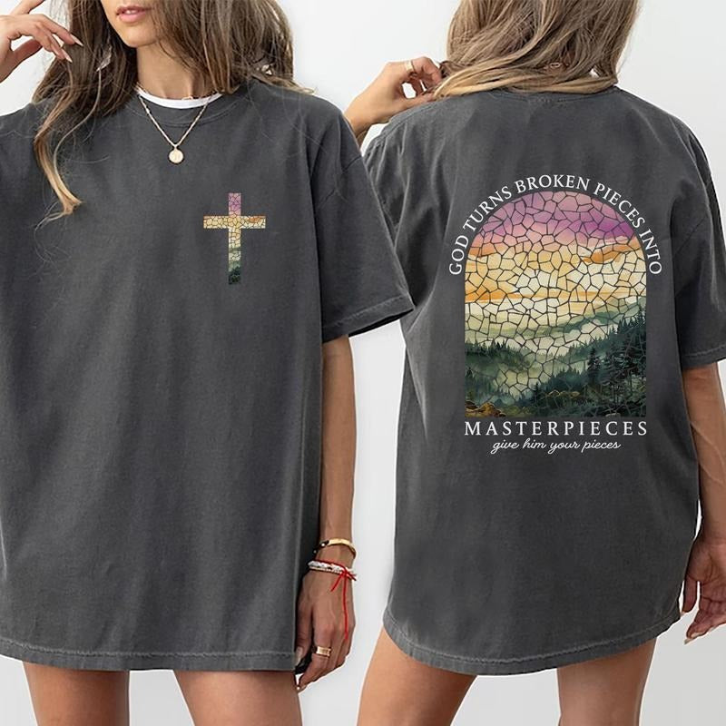 God Turns Pieces Masterpieces Shirt Christian Bible Verse Printed Tops Christian Religious Comfy Christians Tops Womenswear Cotton Fabric Comfort Chic T-Shirts, Hoodie, Sweatshirt - T-Shirt, Sweatshirt, Hoodie