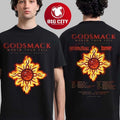 Godsmack World Tour 2026 Europe Schedule Tour Dates Two Sided Shirt Unisex T-shirt, Sweatshirt, Hoodie, Long Sleeve Tee - T-Shirt, Sweatshirt, Hoodie
