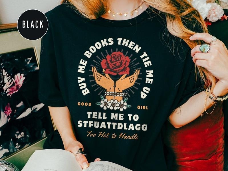 Good Girl Stfuattdlagg Spicy Booklover Romantasy Bookworm Shirt Smut Bookish Dark Romance Bookstagram & Booktok T-Shirts, Hoodie, Sweatshirt - T-Shirt, Sweatshirt, Hoodie