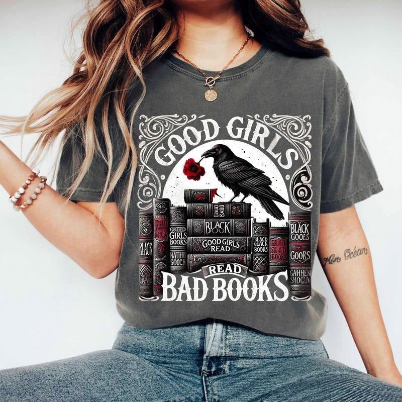 Good Bad Books Dark Romance Shirt Smut Shirt Spicy Book Book Lover Reader T-Shirts, Hoodie, Sweatshirt - T-Shirt, Sweatshirt, Hoodie