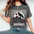 Good Bad Books Dark Romance Shirt Smut Shirt Spicy Book Book Lover Reader T-Shirts, Hoodie, Sweatshirt - T-Shirt, Sweatshirt, Hoodie