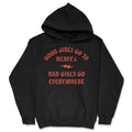 Good Go Heaven Bad Go Everywhere Funny Funny Funny Sarcastic Novelty Black T-Shirts, Hoodie, Sweatshirt - T-Shirt, Sweatshirt, Hoodie