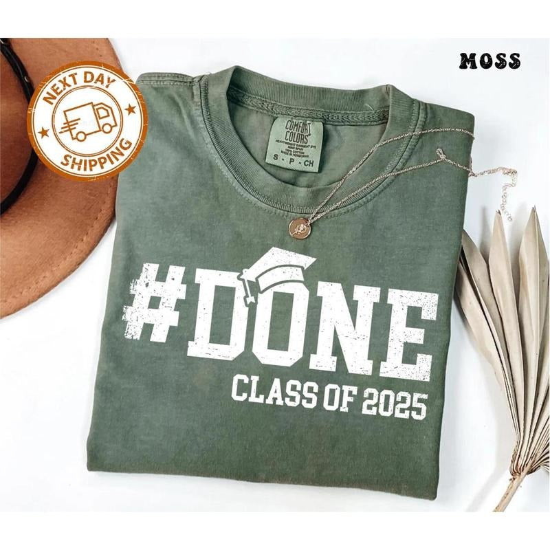 Graduation Shirt Class 2025 Done Funny Graduate Comfortable Stretch Moves You Fresh Updated T-Shirts, Hoodie, Sweatshirt - T-Shirt, Sweatshirt, Hoodie