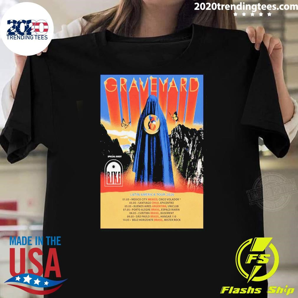 Graveyard Latin America 2026 Tour Shirt Unisex T-shirt, Sweatshirt, Hoodie, Long Sleeve Tee - T-Shirt, Sweatshirt, Hoodie