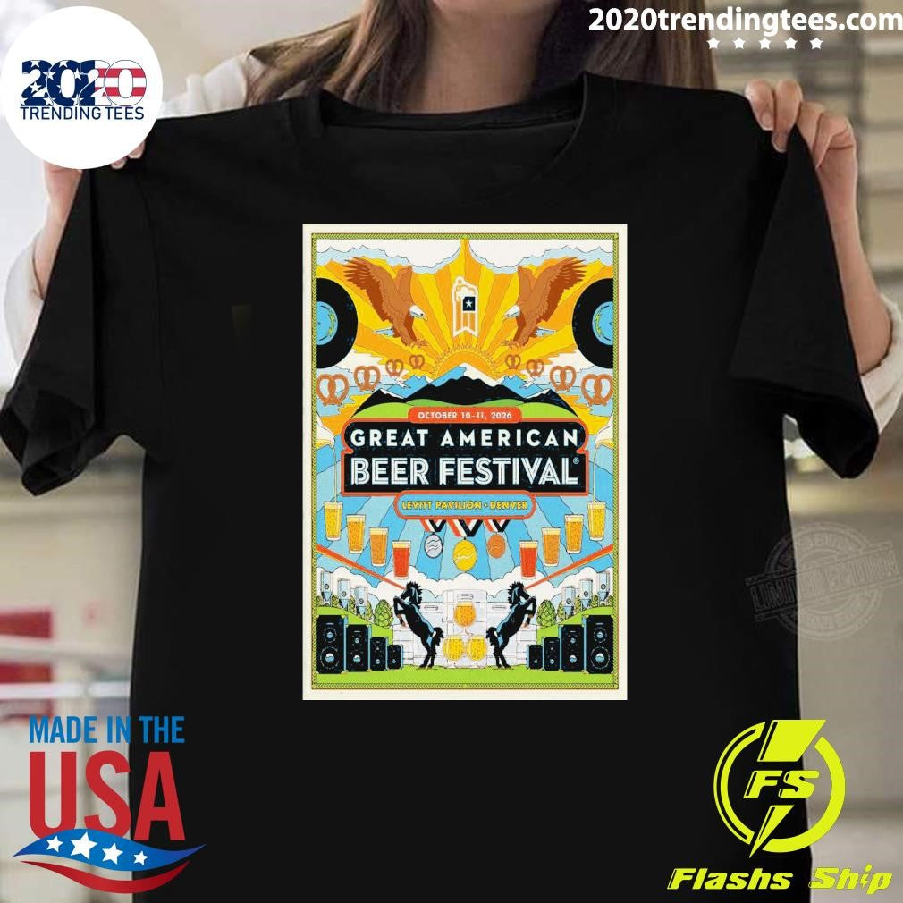 Great American Beer Festival October 10-11, 2026 Shirt Unisex T-shirt, Sweatshirt, Hoodie, Long Sleeve Tee - T-Shirt, Sweatshirt, Hoodie