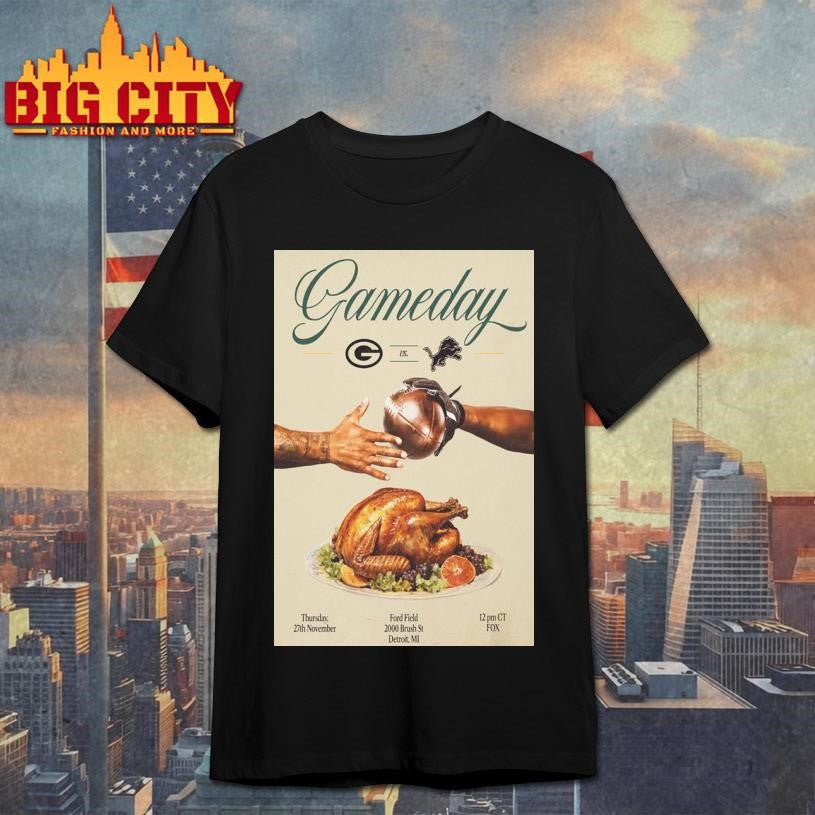 Green Bay Packers 27 Nov 2025 Ford Field 2000 Brush St Detroit MI Poster Unisex T-shirt, Sweatshirt, Hoodie, Long Sleeve Tee - T-Shirt, Sweatshirt, Hoodie