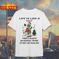 Grinch Christmas decorations Life is compared to a toilet shirt Unisex T-shirt, Sweatshirt, Hoodie, Long Sleeve Tee - T-Shirt, Sweatshirt, Hoodie