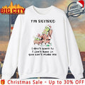 Grinch I’m Retired I Don’t Have To You Cant Make Me Christmas shirt Unisex T-shirt, Sweatshirt, Hoodie, Long Sleeve Tee - T-Shirt, Sweatshirt, Hoodie