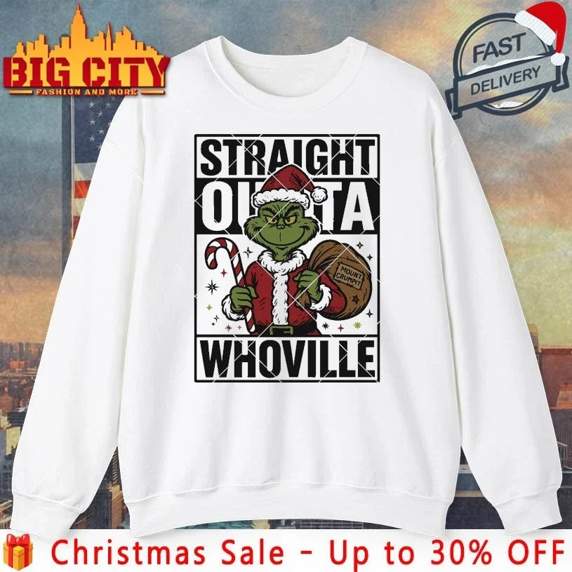 Grinch Santa Christmas Straight Outta Whoville shirt Unisex T-shirt, Sweatshirt, Hoodie, Long Sleeve Tee - T-Shirt, Sweatshirt, Hoodie