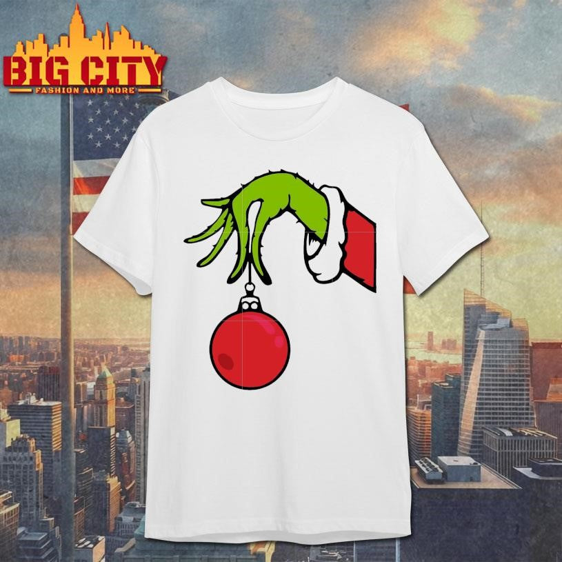 Grinch hand christmas bauble shirt Unisex T-shirt, Sweatshirt, Hoodie, Long Sleeve Tee - T-Shirt, Sweatshirt, Hoodie