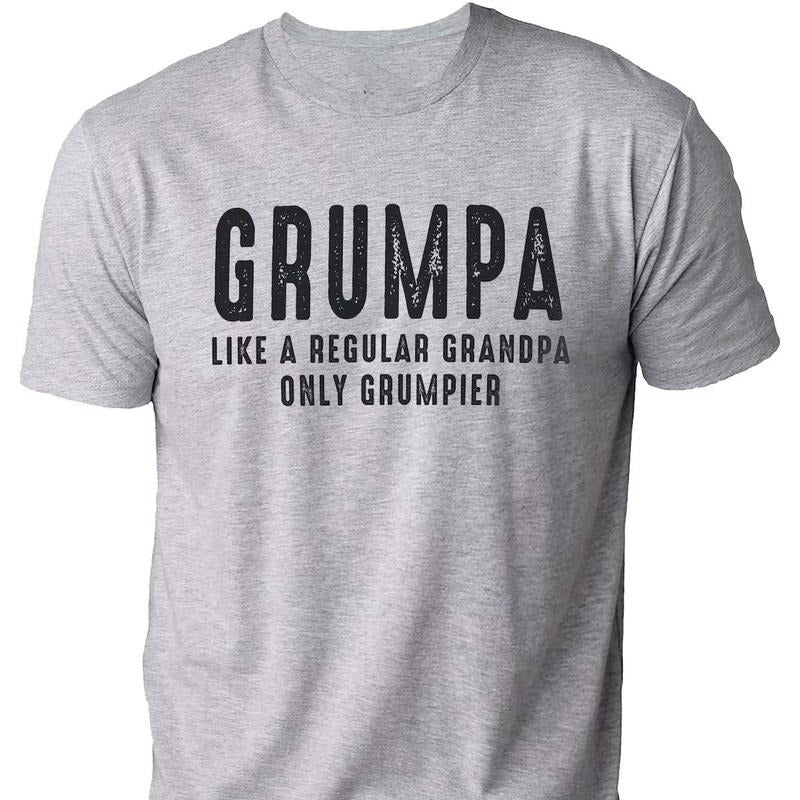 Grumpa Like Regular Grandpa Only Grumpier Grandpa Shirt Funny Shirt T-Shirts, Hoodie, Sweatshirt - T-Shirt, Sweatshirt, Hoodie
