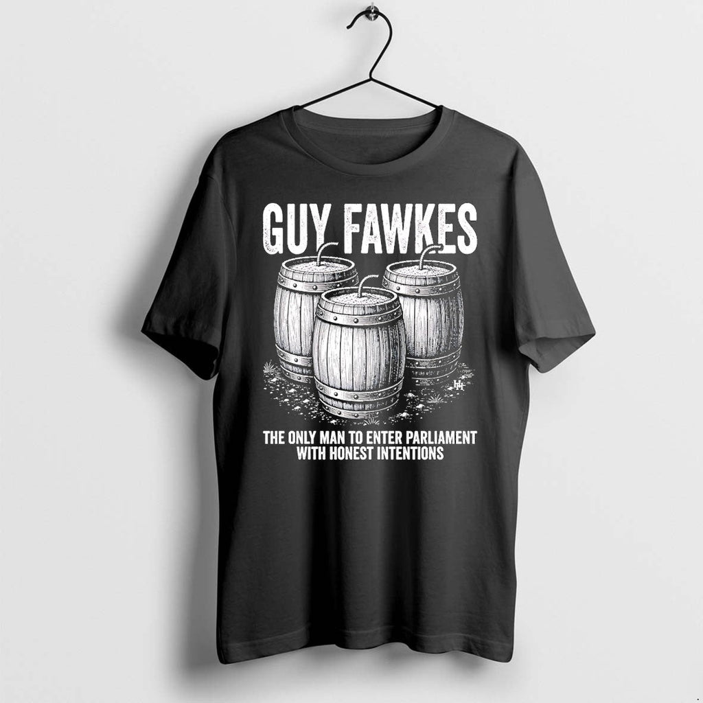 Guy Fawkes The Only Man To Enter Parliament With Honest Intentions Tshirts Sweater Unisex T-shirt, Sweatshirt, Hoodie, Long Sleeve Tee - T-Shirt, Sweatshirt, Hoodie