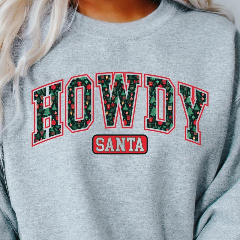 HOWDY SANTA VARSITY RUNS TRUE SIZE GO UP ONE SIZE CASUAL ) Womenswear T-Shirts, Hoodie, Sweatshirt - T-Shirt, Sweatshirt, Hoodie