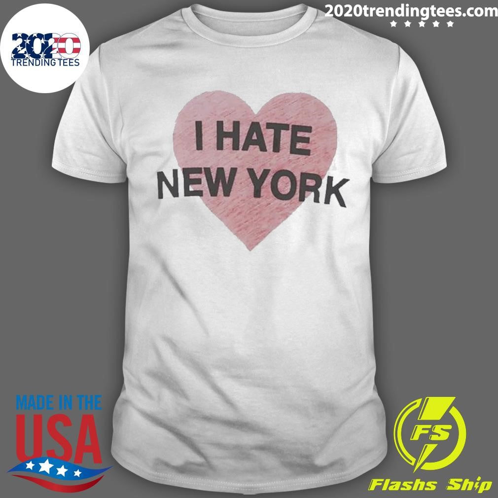 Hailey Van Lith I Hate New York Shirt Unisex T-shirt, Sweatshirt, Hoodie, Long Sleeve Tee - T-Shirt, Sweatshirt, Hoodie