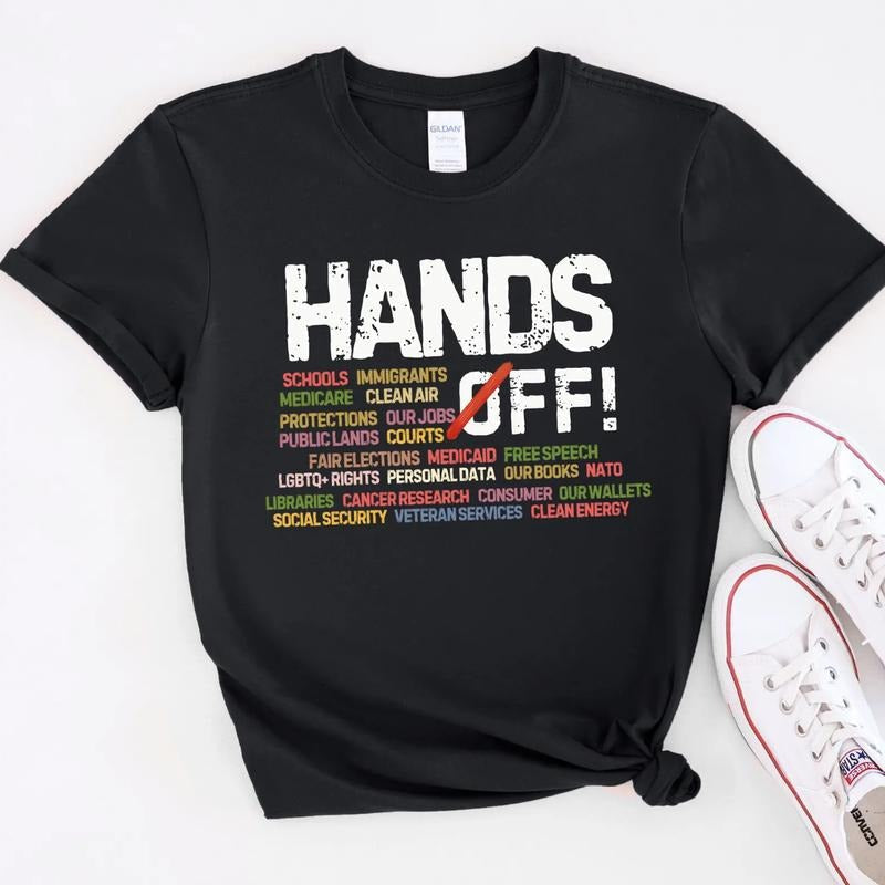 Hands Off Protest Political Activism Save Public Lands Medicare Social Security Environmental Rights Shirt T-Shirts, Hoodie, Sweatshirt - T-Shirt, Sweatshirt, Hoodie