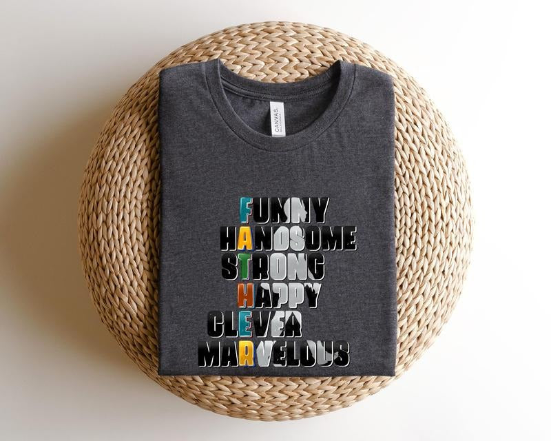 Handsome Strong Smart Funny Cool Father Dad Shirt Shirt Best Dad Shirt Dad Daddy Shirt Father Shirt T-Shirts, Hoodie, Sweatshirt - T-Shirt, Sweatshirt, Hoodie