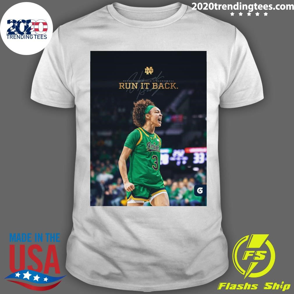Hannah Hidalgo Run It Back Notre Dame Womens Basketball Signature Shirt Unisex T-shirt, Sweatshirt, Hoodie, Long Sleeve Tee - T-Shirt, Sweatshirt, Hoodie