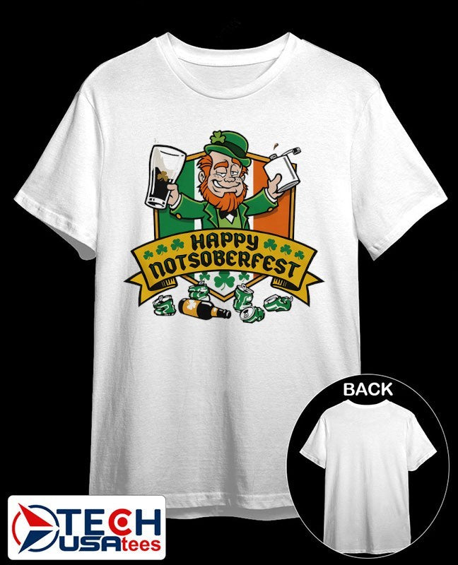 Happy Notsoberfest St. Patricks Day shirt Unisex T-shirt, Sweatshirt, Hoodie, Long Sleeve Tee - T-Shirt, Sweatshirt, Hoodie
