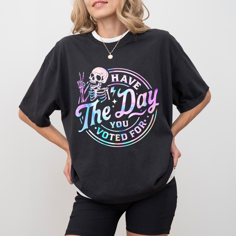 Have Day You Voted Comfort Colors Shirt Subtle FDT Sarcatsic Sarcastic Meme Funny Rock Activist Outfits T-Shirts, Hoodie, Sweatshirt - T-Shirt, Sweatshirt, Hoodie