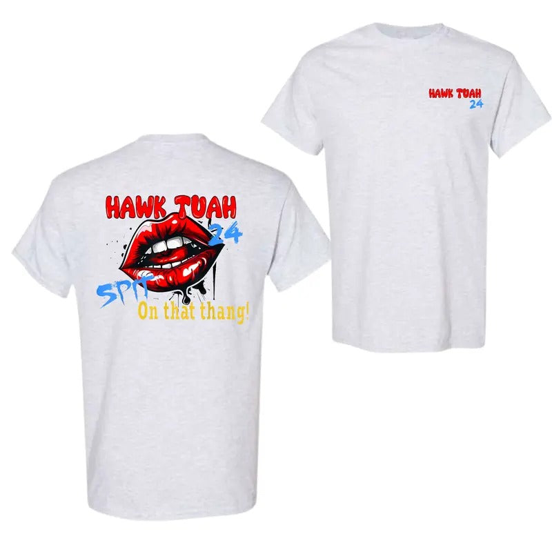 Hawk Tuah Spit That Thing Shirt T-Shirts, Hoodie, Sweatshirt - T-Shirt, Sweatshirt, Hoodie
