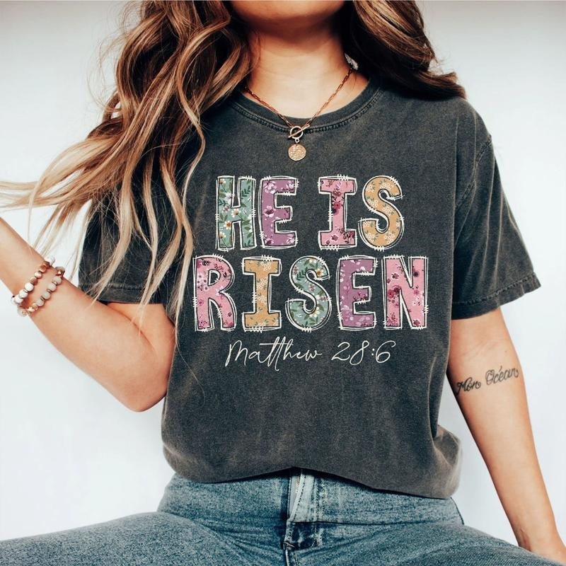 He Is Risen Easter Shirt Matthew 28:6 Christian Floral Patchwork Faith Religious Spring T-Shirts, Hoodie, Sweatshirt - T-Shirt, Sweatshirt, Hoodie