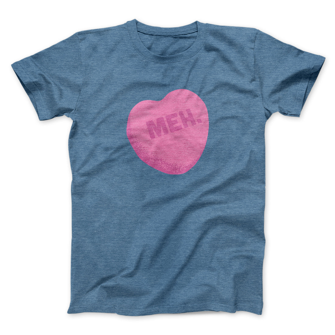 Meh. Candy Heart Funny T-Shirts, Hoodie, Sweatshirt - T-Shirt, Sweatshirt, Hoodie