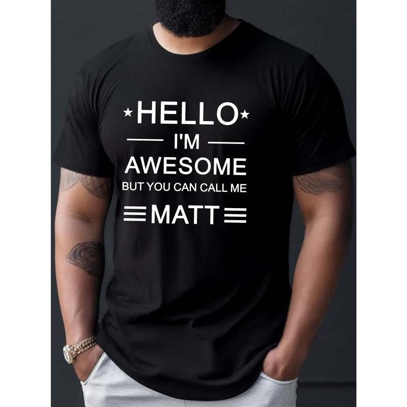 Hello Call Me Matt Print Short Sleeve Casual Shirt Summer Comfortable Fit Vibrant Colors Made USA T-Shirts, Hoodie, Sweatshirt - T-Shirt, Sweatshirt, Hoodie