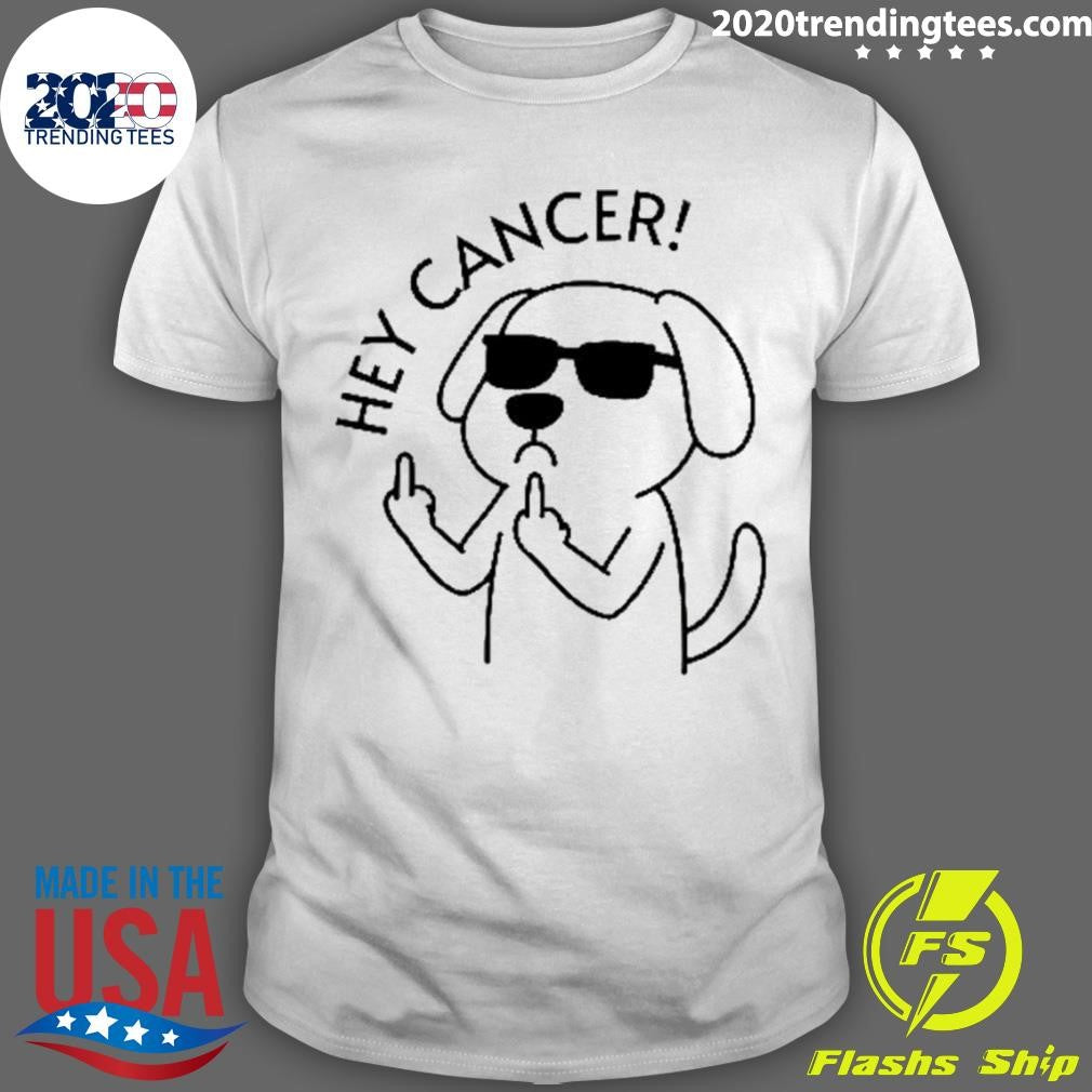 Hey Dog Cancer Middle Finger Awareness Month Shirt Unisex T-shirt, Sweatshirt, Hoodie, Long Sleeve Tee - T-Shirt, Sweatshirt, Hoodie