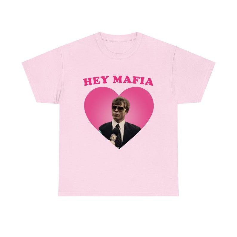 Hey Mafia Nicholas Chavez Funny Meme Shirt T-Shirts, Hoodie, Sweatshirt - T-Shirt, Sweatshirt, Hoodie